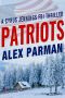 Patriots (Cyrus Jennings FBI Mystery Thriller Book 3)