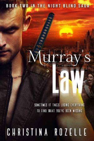 Murray's Law · Urban Post-Apocalyptic Thriller (The Night Blind Saga Book 2)