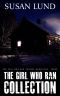 The Girl Who Ran Collection