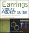 Earrings VISUAL Project Guide