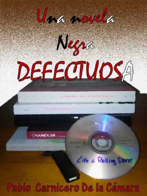 Una Novela Negra Defectuosa