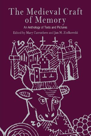 The Medieval Craft of Memory