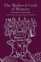 The Medieval Craft of Memory