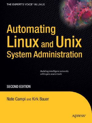 Automating Linux and Unix System Administration · 2nd Edition