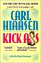 Kick Ass · Selected Columns of Carl Hiaasen