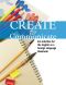 Create To Communicate