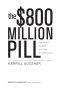 The $800 Million Pill