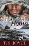 Shelter Me Home