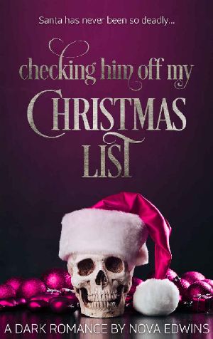 Checking Him Off My Christmas List · A Dark Romance