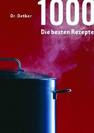 Die besten Rezepte