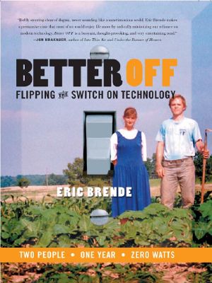 Better Off · Flipping the Switch on Technology