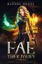 Fae-ther Issues: A RH New Adult Paranormal Urban Romance (Fallen Fae B.I. Book #1)