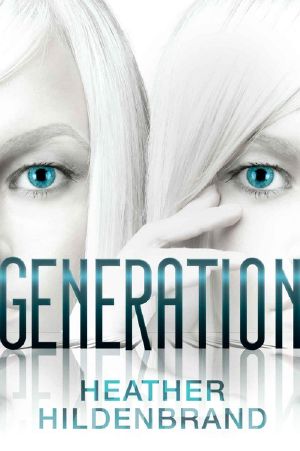 Generation (The Imitation Series, Book 3)