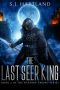 The Last Seer King (The Shadow Sword Series Book 2)