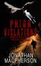 Prior Violations · Brazen Violations · Prequel