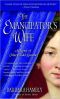 The Emancipator's Wife