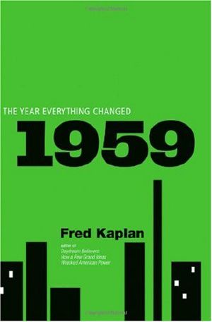 1959 · the year everything changed