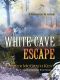 White Cave Escape