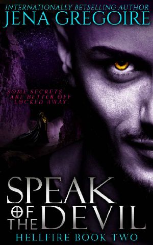 Speak of the Devil (Hellfire Book 2)