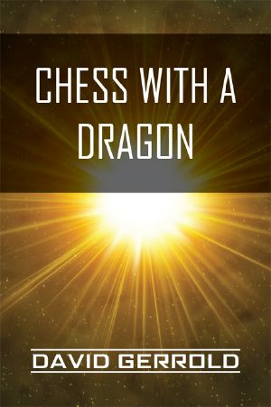 Chess With a Dragon