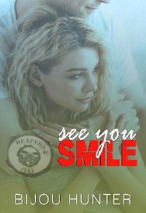 See You Smile (Reapers MC: Pema Chapter Book 3)