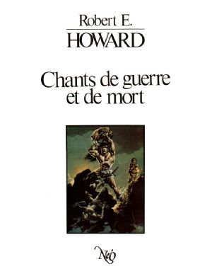 Chants de guerre et de mort