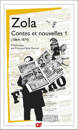 Contes Et Nouvelles - Tome 1 · 1864-1874