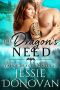 The Dragon's Need (Tahoe Dragon Mates Book 2)