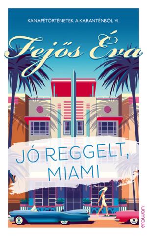 Jó reggelt, Miami