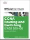 CCNA Routing and Switching ICND2 200-105 Official Cert Guide, Academic Edition (Lesly Time's Library)