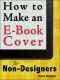 How to Make an Ebook Cover for Non-Designers