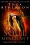 Soul Merchant (Isabella Hush Series Book 5)