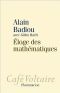 Eloge Des Mathématiques (Flammarion, 16 Septembre)