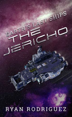 Earth's Last Ships · The Jericho