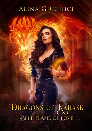 Dragons of Karask · Blue Flame of Love