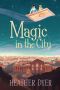 Magic in the City