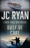 Duty of Care · A Rex Dalton Thriller