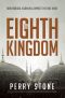 The Eighth Kingdom · How Radical Islam Will Impact the End Times