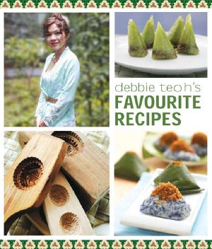 Debbie Teoh's Favourite Recipes