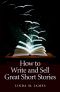 How To Write And Sell Great Short Stories