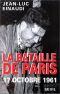 La bataille de Paris, 17 octobre 1961