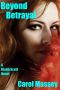 Beyond Betrayal · A Diana Scott Novel