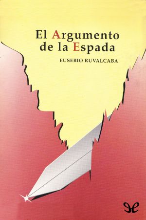 El Argumento De La Espada