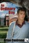 An Ordinary Boy