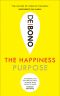 The Happiness Purpose