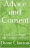 Advice and Consent · A Jane Austen Pride and Prejudice Variation