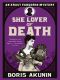 She Lover Of Death · The Further Adventures of Erast Fandorin