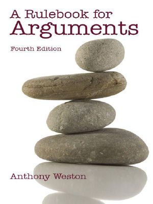 A Rulebook for Arguments, 4th Edition