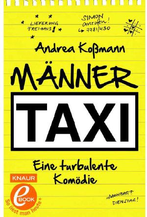 Männertaxi · Eine turbulente Komödie