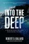 Into the Deep